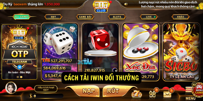 Tải iWin Đổi Thưởng - Game Bài Online Đổi Thưởng 2 Cách tải iwin đổi thưởng